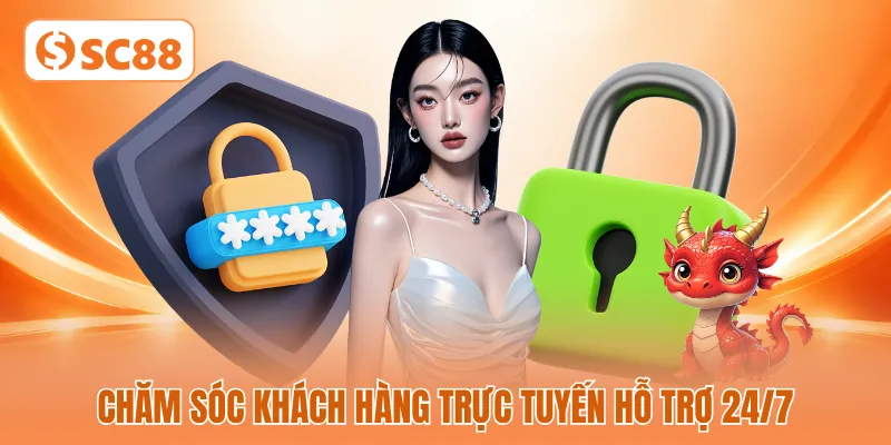 Chăm sóc khách hàng trực tuyến hỗ trợ 24/7